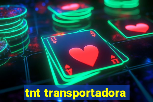 tnt transportadora